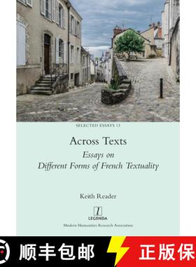 预订 Across Texts: Essays on Different Forms of French Textuality [9781781888100]