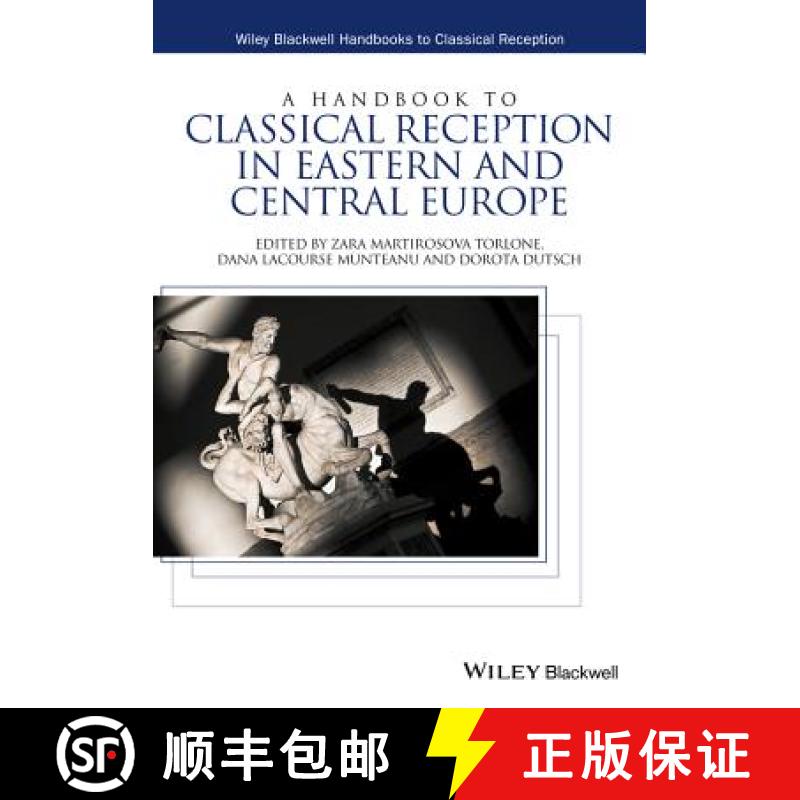 【3-4周达】A Handbook To Classical Reception In Eastern And Central Europe [Wiley古典研究] [9781118832714]