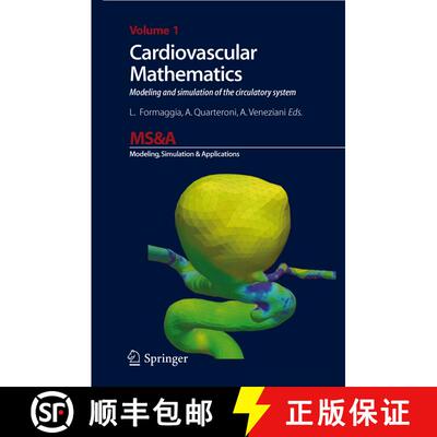 【3-4周达】精装 Cardiovascular Mathematics: Modeling and simulation of the circulatory system [9788847011519]