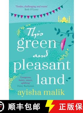 【3-4周达】This Green and Pleasant Land: A witty and life-affirming look at love, family and the mean... [9781785764509]