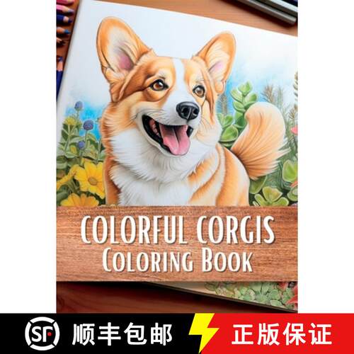 【3-4周达】Colorful Corgis Coloring Book [9781923108004]