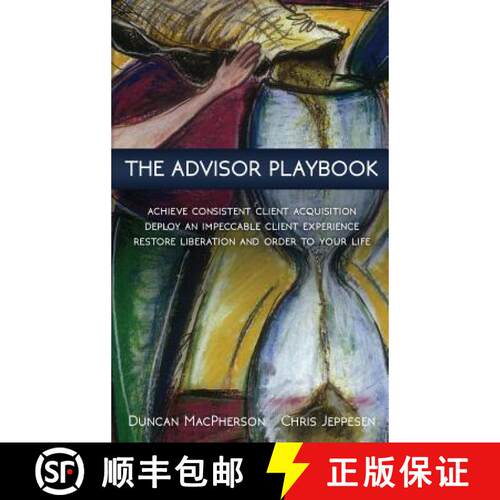 【3-4周达】精装 The Advisor Playbook: Regain liberation and order in your personal and professional life [9780968440186]