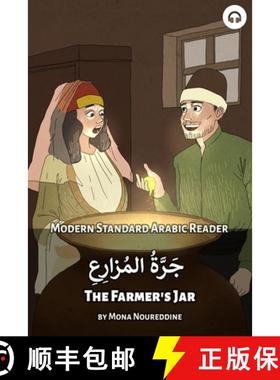 【3-4周达】The Farmer's Jar: Modern Standard Arabic Reader [9781949650808]