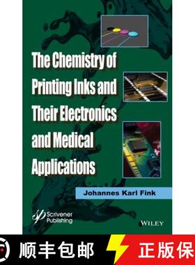 【3-4周达】The Chemistry Of Printing Inks And Their Electronics And Medical Applications [Wiley化学化工] [9781119041306]