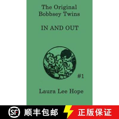 【3-4周达】The Bobbsey Twins In and Out [9781515430179]