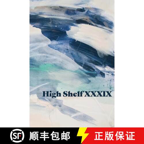 【3-4周达】High Shelf XXXIX: February 2022 [9781952869563]