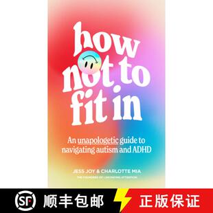 Autism 4周达 Not Navigating and Guide How Unapologetic 9780008687021 ADHD Fit