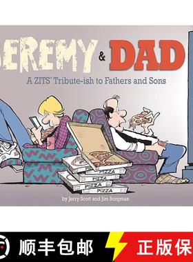 【3-4周达】Jeremy and Dad: A Zits Tribute-Ish to Fathers and Sons Volume 24 [9780740791550]