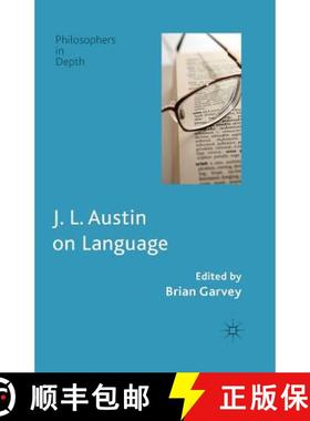 【3-4周达】J. L. Austin on Language (1st ed. 2014) (1st ed. 2014) [9781349460786]
