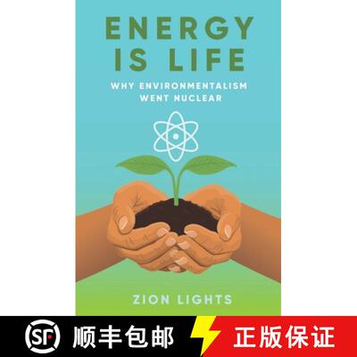【3-4周达】Energy is Life : Why Environmentalism Went Nuclear [9781917458450]