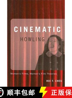 【3-4周达】Cinematic Howling: Women's Films, Women's Film Theories [9780774813785]