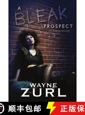 【3-4周达】A Bleak Prospect [9781680466331]