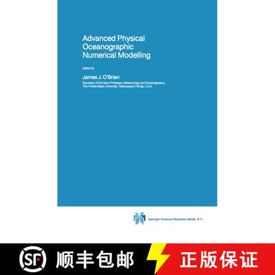 【3-4周达】Advanced Physical Oceanographic Numerical Modelling [9789048184286]