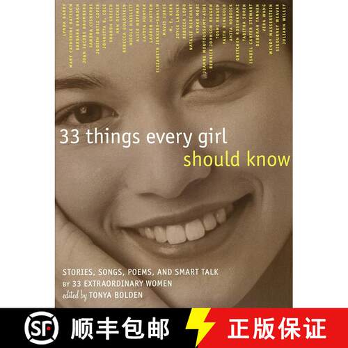 【3-4周达】33 Things Every Girl Should Know: Stories, Songs, poems, and Smart Talk by 33 Extraordinar... [9780517709368]