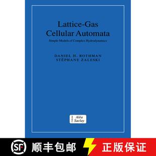 【3-4周达】Lattice-Gas Cellular Automata: Simple Models of Complex Hydrodynamics - Lattice-Gas Cellul... [9780521607605]