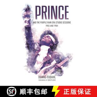 【3-4周达】Prince and the Purple Rain Era Studio Sessions : 1983 and 1984 [9781538105498]