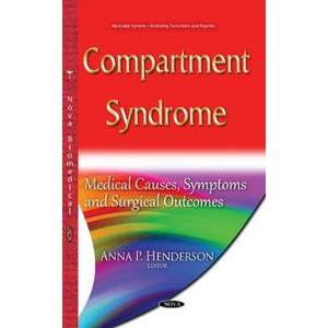 【4周达】Compartment Syndrome: Medical Causes, Symptoms and Surgical Outcomes[9781634828314]