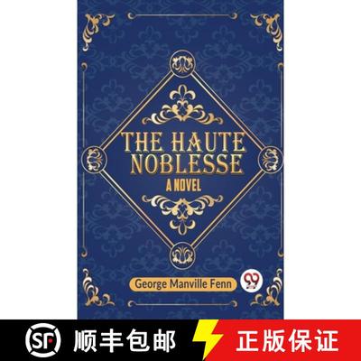 【4周达】The Haute Noblesse A Novel [9789359954172]