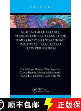 【3-4周达】Near-Infrared Speckle Contrast Diffuse Correlation Tomography for Noncontact Imaging of Ti... [9781032133874]
