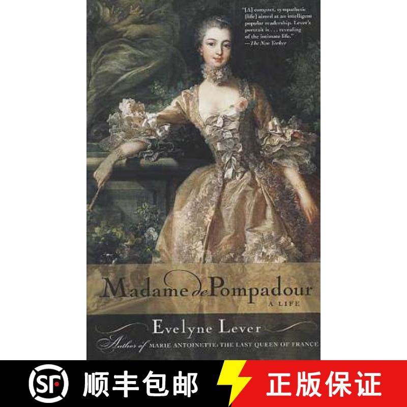 【3-4周达】Madame de Pompadour: A Life [9780312310509]
