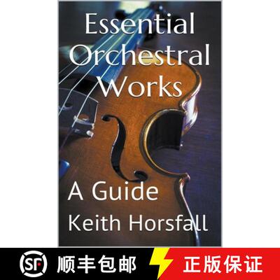 【3-4周达】Essential Orchestral Works [9798201649104]