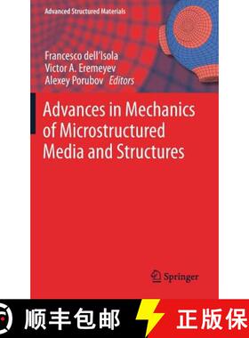 【3-4周达】Advances in Mechanics of Microstructured Media and Structures [9783319736938]