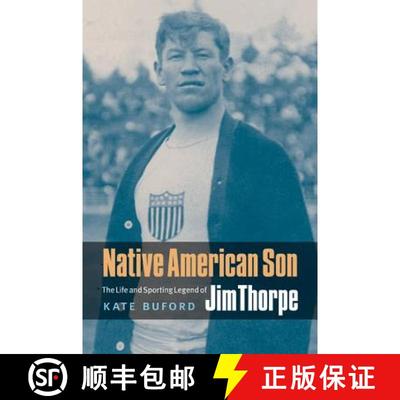 【3-4周达】Native American Son: The Life and Sporting Legend of Jim Thorpe [9780803240896]