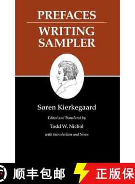 【3-4周达】Kierkegaard's Writings, IX, Volume 9: Prefaces: Writing Sampler - Kierkegaard's Writings, ... [9780691140735]