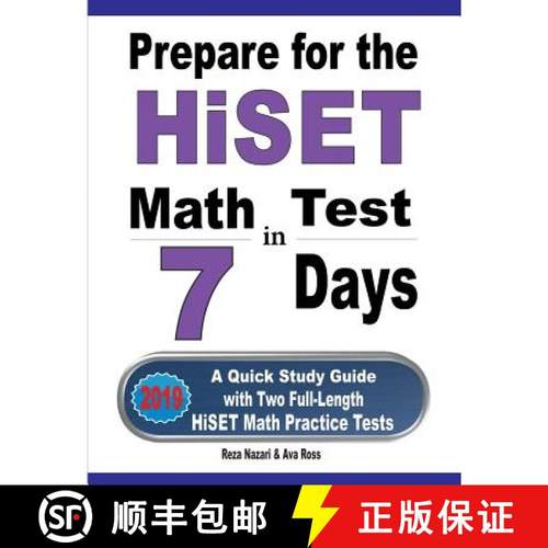 【3-4周达】Prepare for the HiSET Math Test in 7 Days: A Quick Study Guide with Two Full-Length HiSET ... [9781646121083]