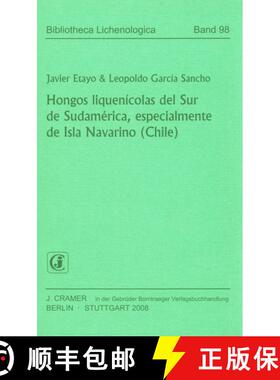 预订 Hongos Liquenícolas del Sur de Sudamérica, Especialmente de Isla Navarino (Chile) [9783443580773]