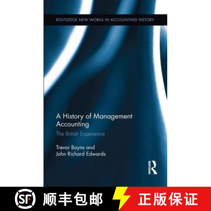 【3-4周达】A History of Management Accounting : The British Experience [9781138212640]
