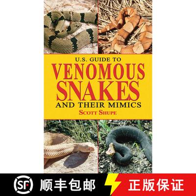 【3-4周达】精装 U.S. Guide to Venomous Snakes and Their Mimics [9781616081829]