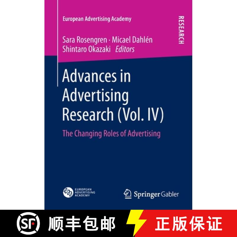 【3-4周达】Advances in Advertising Research (Vol. IV) : The Changing Roles of Advertising [9783658042165]