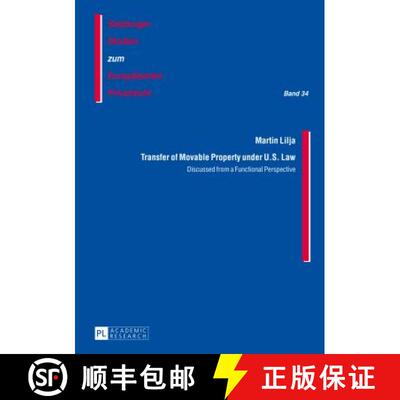 【3-4周达】Transfer of Movable Property under U.S. Law : Discussed from a Functional Perspective [9783631649428]