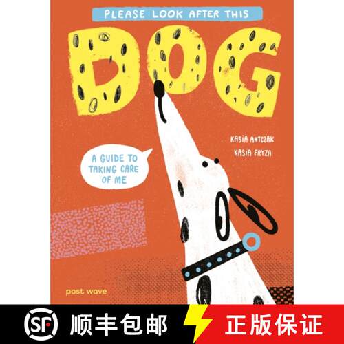 【3-4周达】精装 Please Look After This Dog: A Guide to Taking Care of Me [9781836270645]
