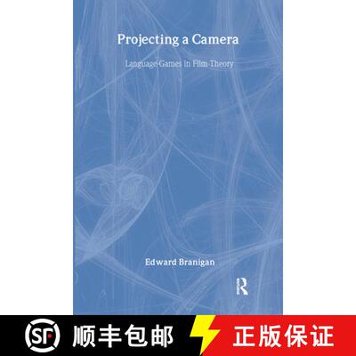 【3-4周达】精装 Projecting a Camera: Language-Games in Film Theory [9780415942539]