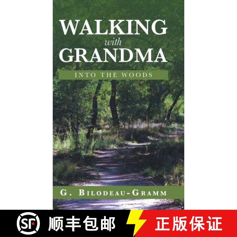 【2-3周达】Walking with Grandma: Into the Woods [9781982217624]
