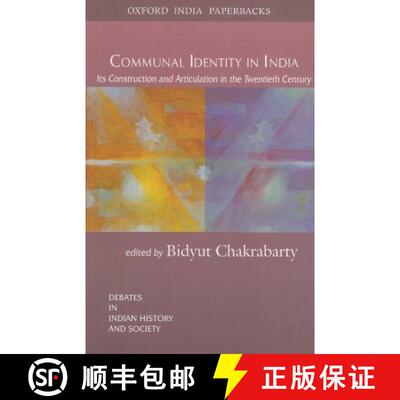 预订 Communal Identity in India: Its Construction and Articulation in the Twentieth Century [9780195673418]