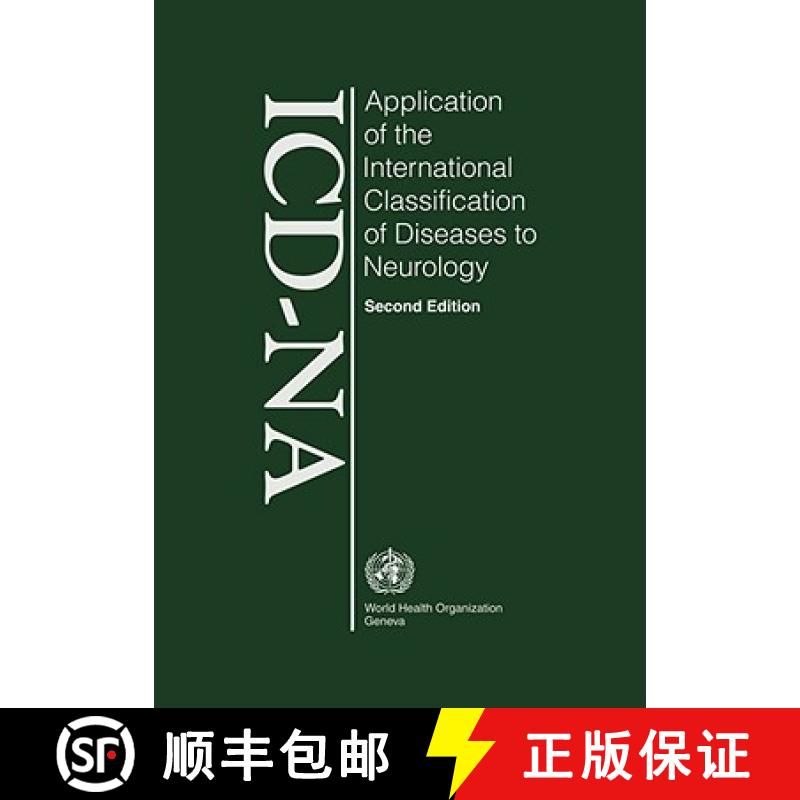 【3-4周达】Application of the International Classification of Diseases to Neurology: ICD-Na Second Ed... [9789241547468]