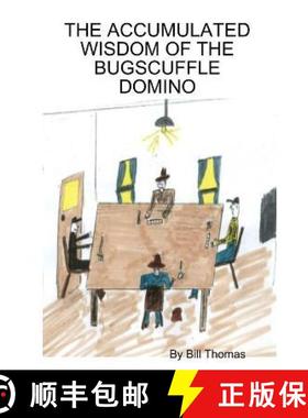 【3-4周达】The Accumulated Wisdom of the Bugscuffle Domino [9780578111858]