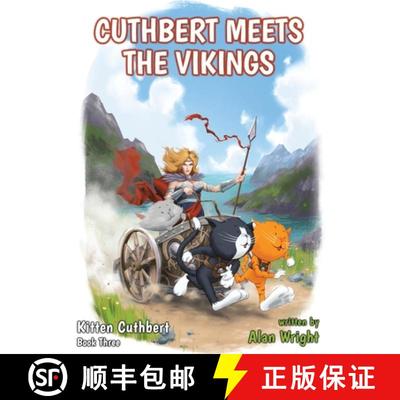 【3-4周达】Kitten Cuthbert: Book 3 - Cuthbert Meets The Vikings [9781800941588]
