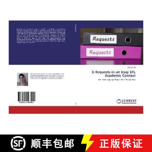 预订 E-Requests in an Iraqi EFL Academic Context [9786202093002]