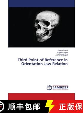 【3-4周达】Third Point of Reference in Orientation Jaw Relation [9786208065195]