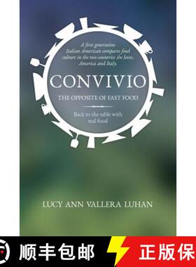 【3-4周达】Convivio: The Opposite of Fast Food [9780998106342]