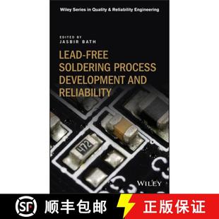 【3-4周达】Lead-Free Soldering Process Development And Reliability [Wiley电子电气工程] [9781119482031]