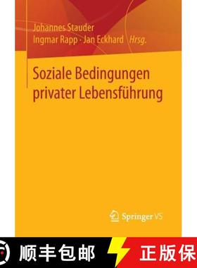 【3-4周达】Soziale Bedingungen Privater Lebensführung [9783658109851]
