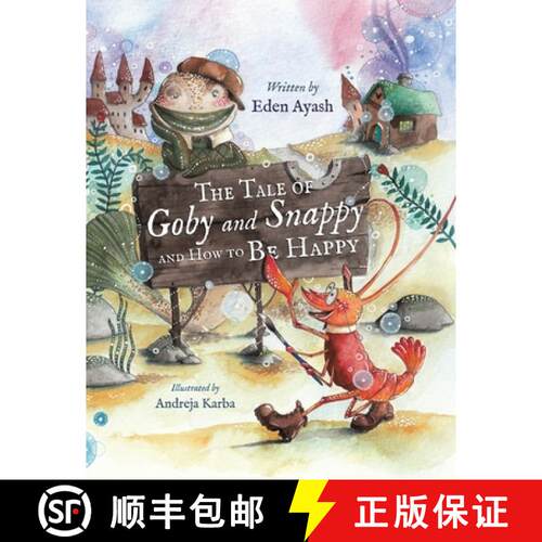 【3-4周达】The Tale of Goby and Snappy and How to be Happy [9781037108471]