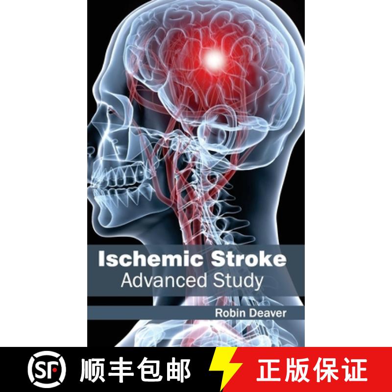 【2-3周达】Ischemic Stroke: Advanced Study: Advanced Study [9781632412706]