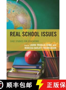 【3-4周达】Real School Issues : Case Studies for Educators [9781475831375]