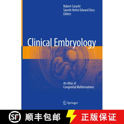 【3-4周达】精装 Clinical Embryology: An Atlas of Congenital Malformations [9783319261560]